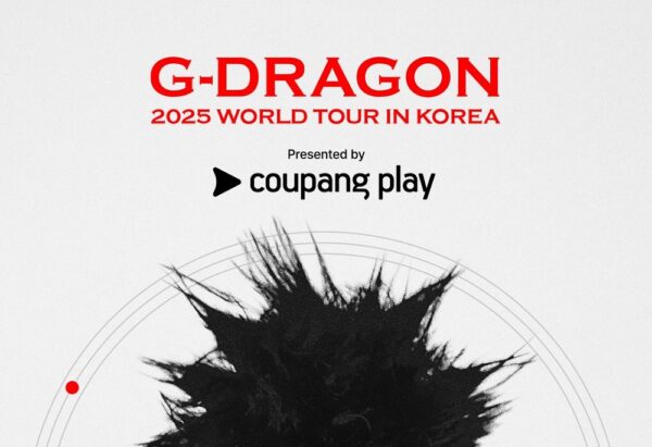 쿠팡플레이와 함께하는 G-DRAGON 2025 월드투어